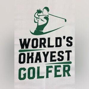 World’s Okayest Golfer golf towel (NWT)